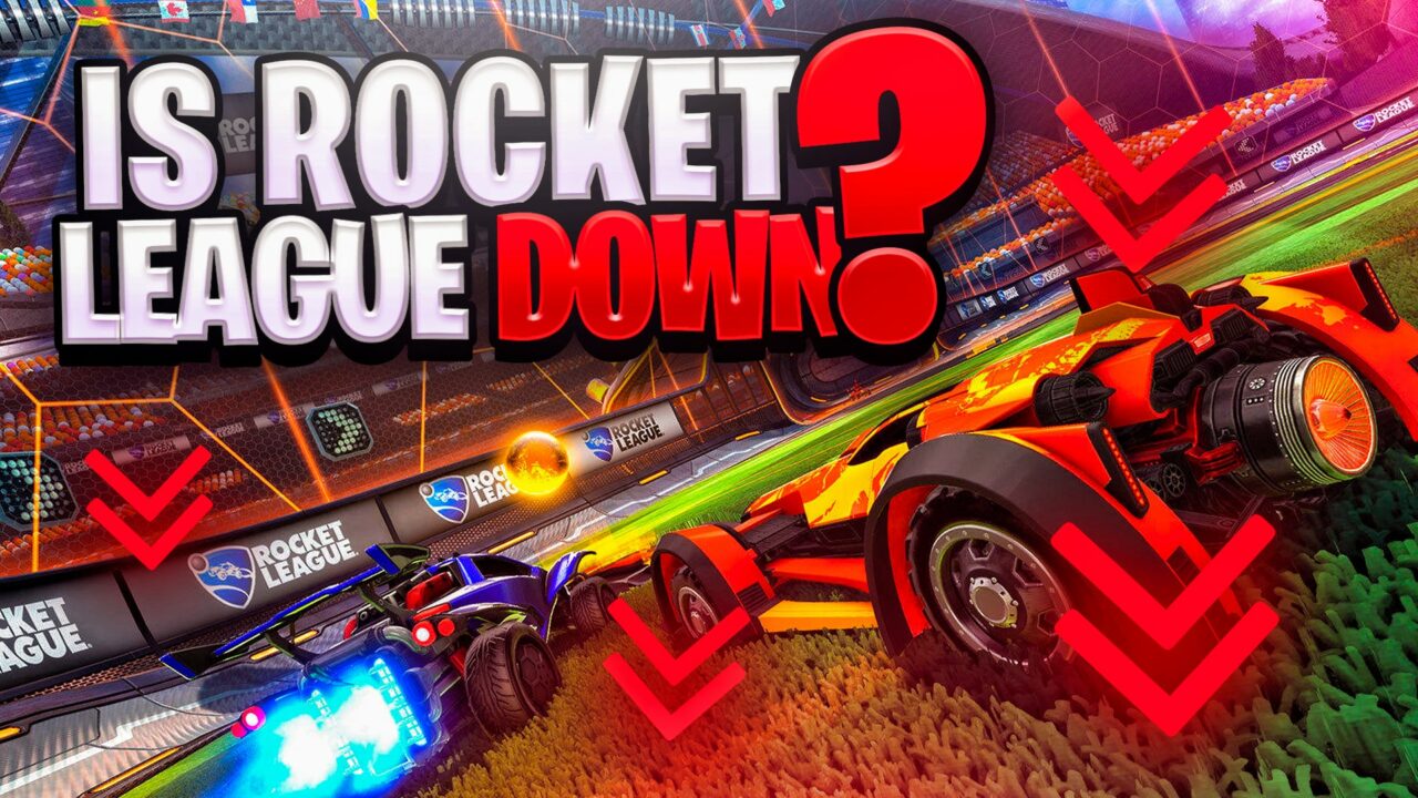 Rocket League Servers Down