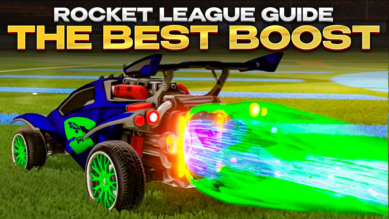 The Absolut BEST Rocket League Boosts - TOP 6