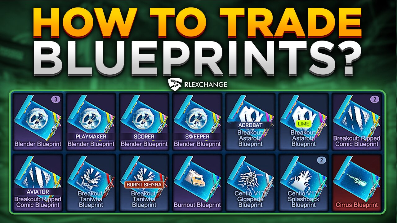 Rocket League How to Trade Blueprints COMPLETE GUIDE