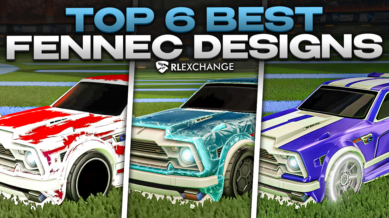 TOP 6 Fennec Designs in Rocket League >> Revamp Your RL Garage!